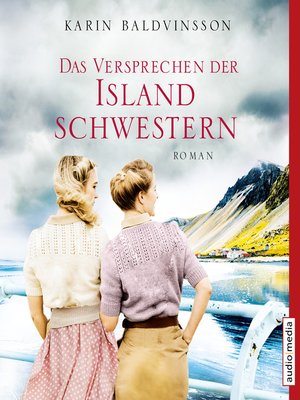 cover image of Das Versprechen der Islandschwestern
